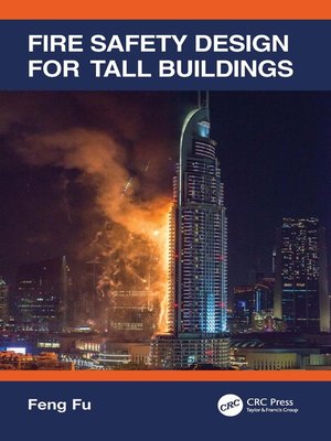 cover image of Fire Safety Design for Tall Buildings
